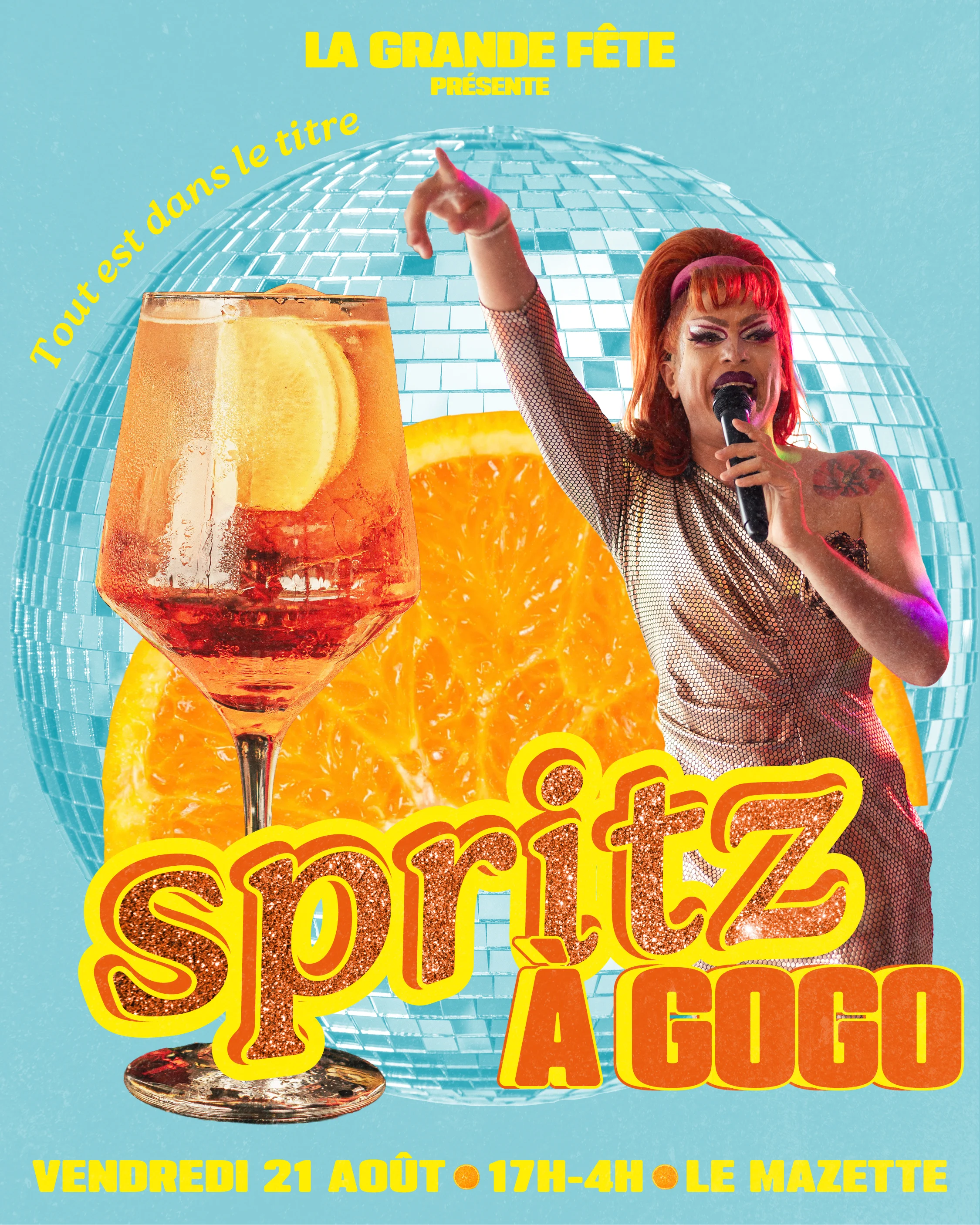 La Grande Fête : Spritz À Gogo !