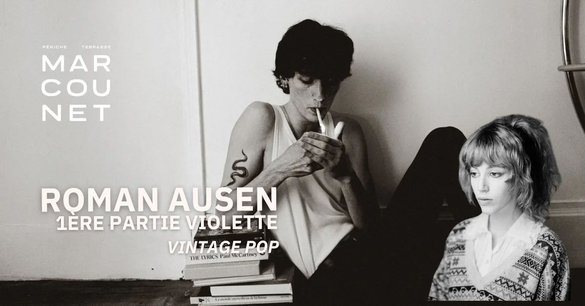 Roman Ausen & Violette (1ère Partie) - Vintage Pop