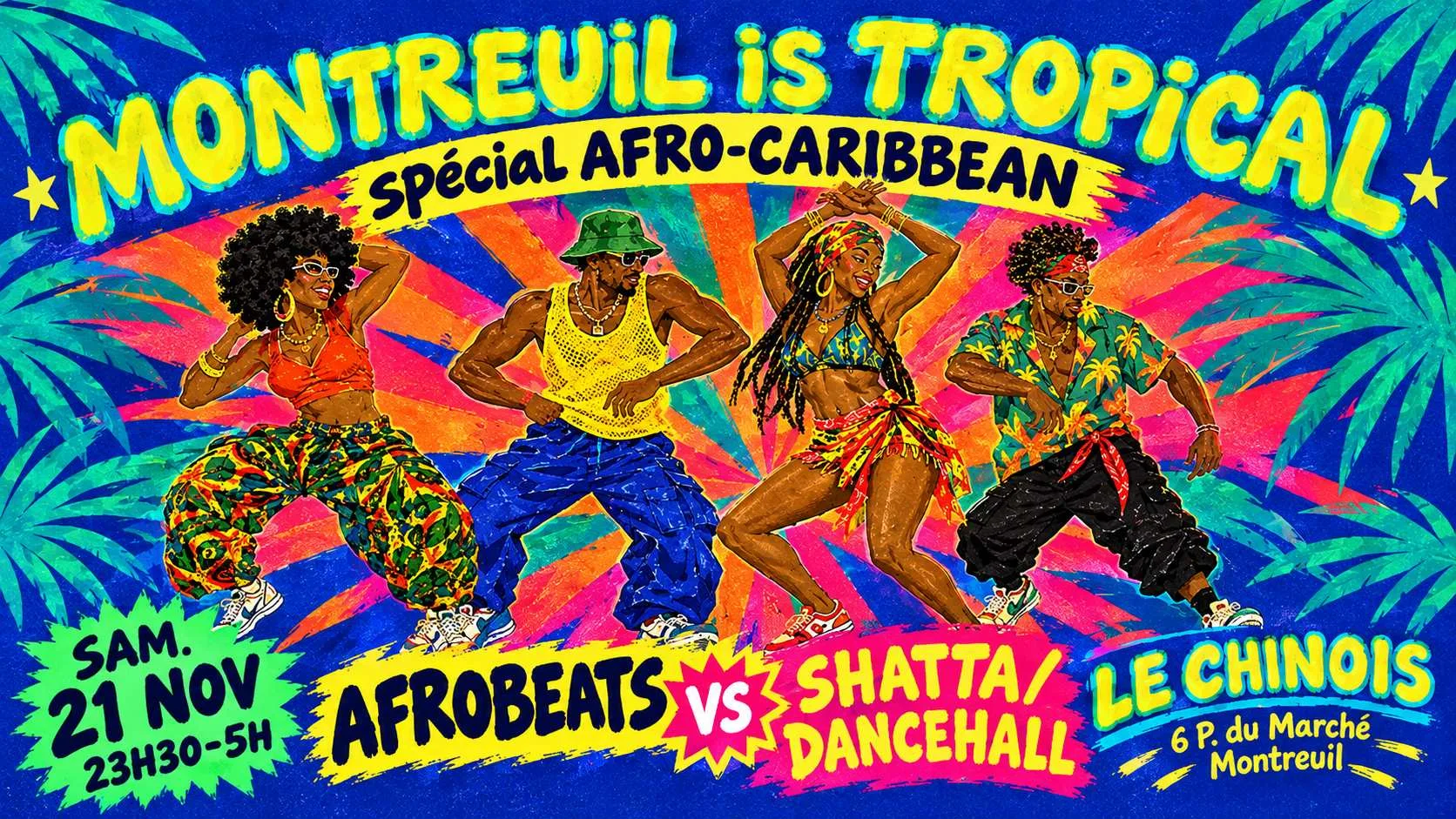Montreuil Is Tropical Spécial Afro & Caribbean Vibes !