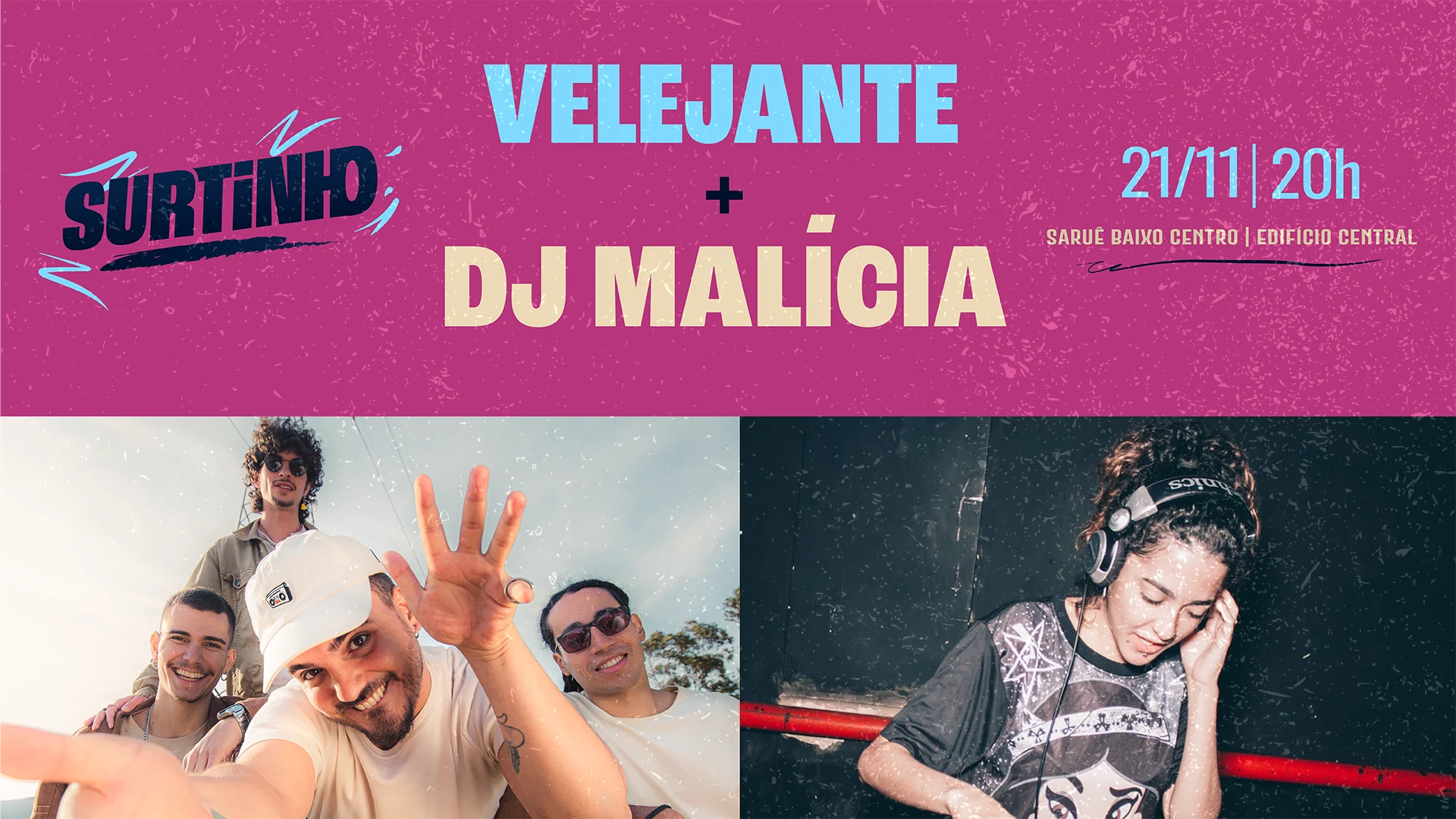Surtinho #7 - Velejante + Dj Malícia