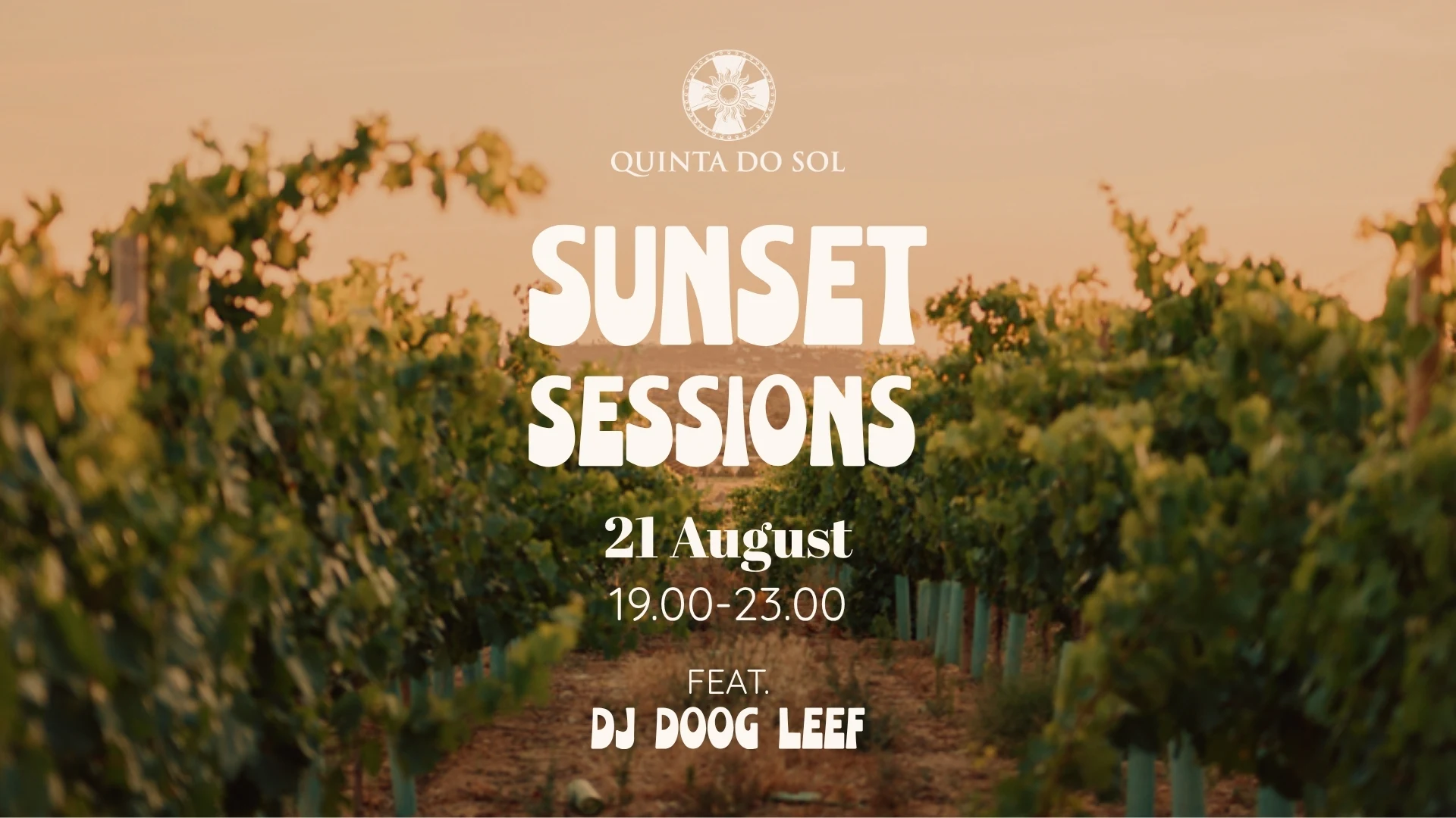 Quinta Do Sol- Sunset Sessions