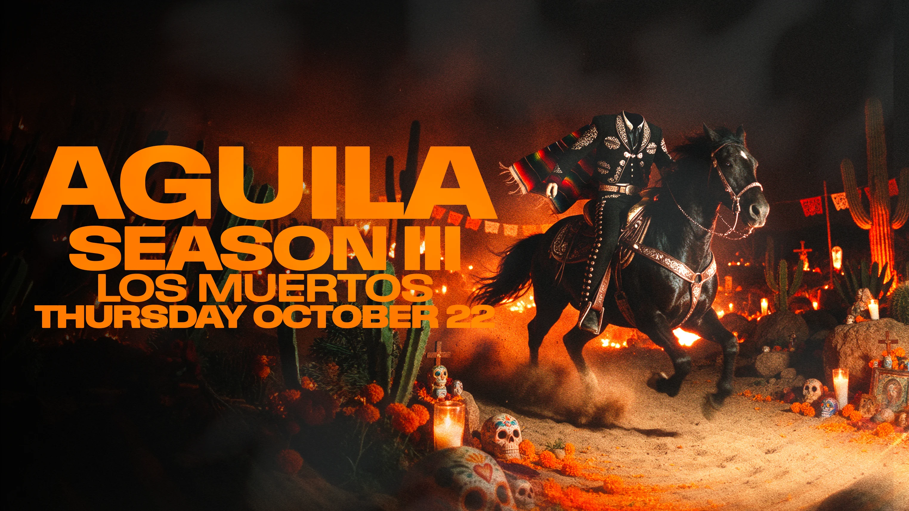 Aguila - Halloween Edition - 22/10