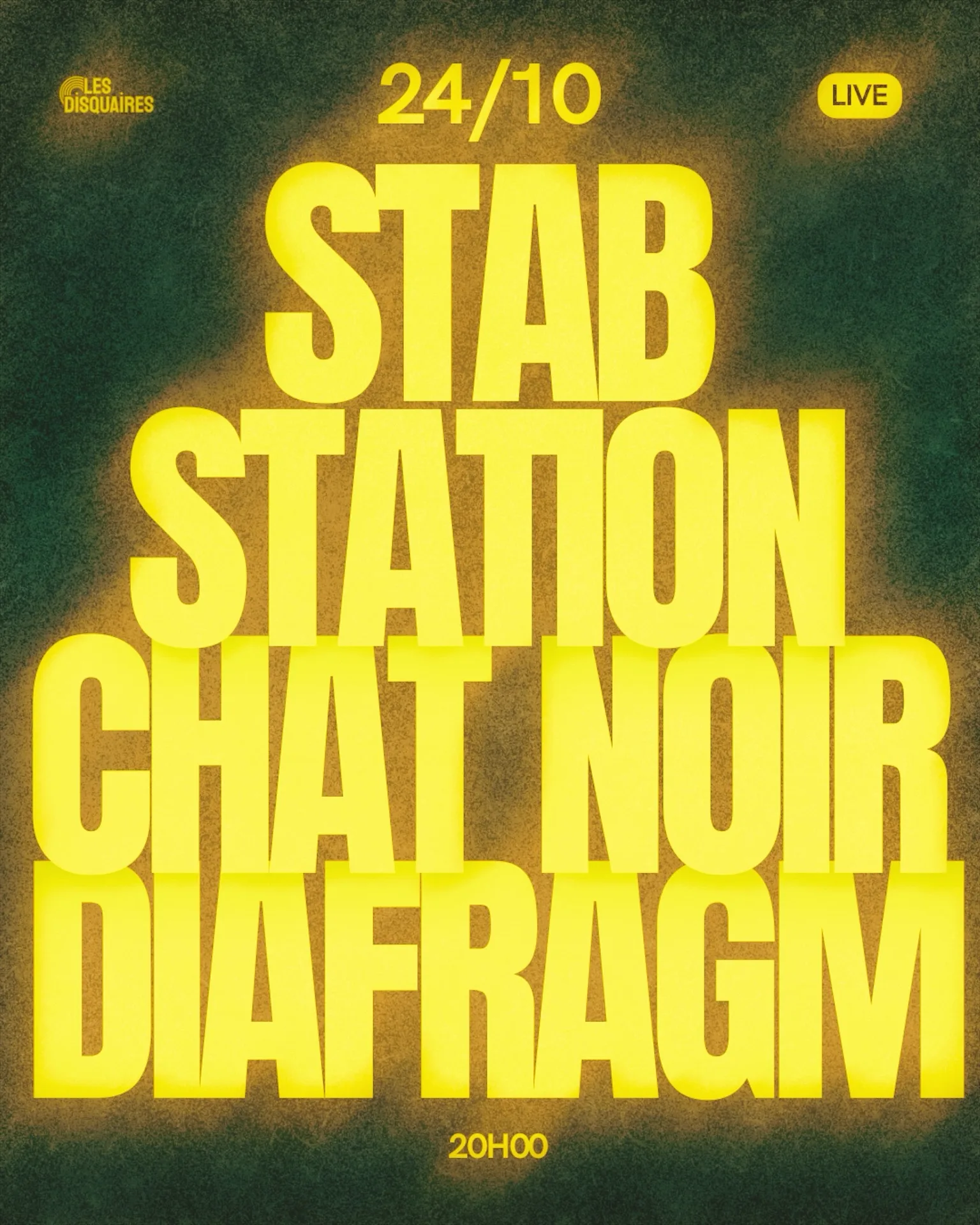Diafragm X Chat Noir X Stab Station - Live