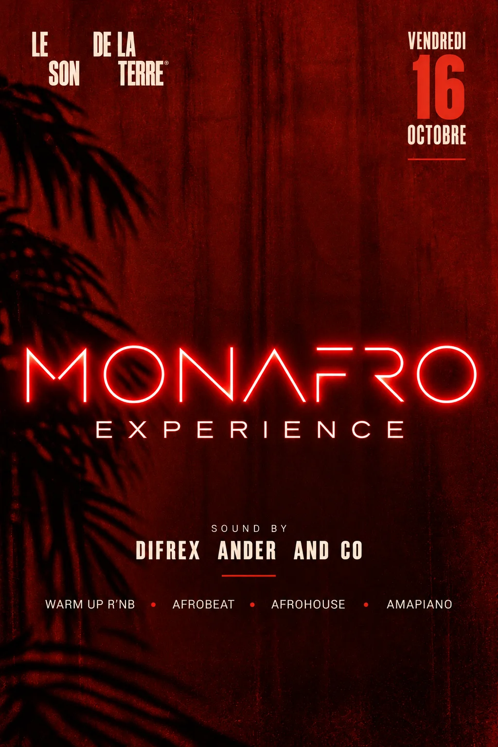 Monafro X Le Son De La Terre : 🔥Afrobeat Experience🔥