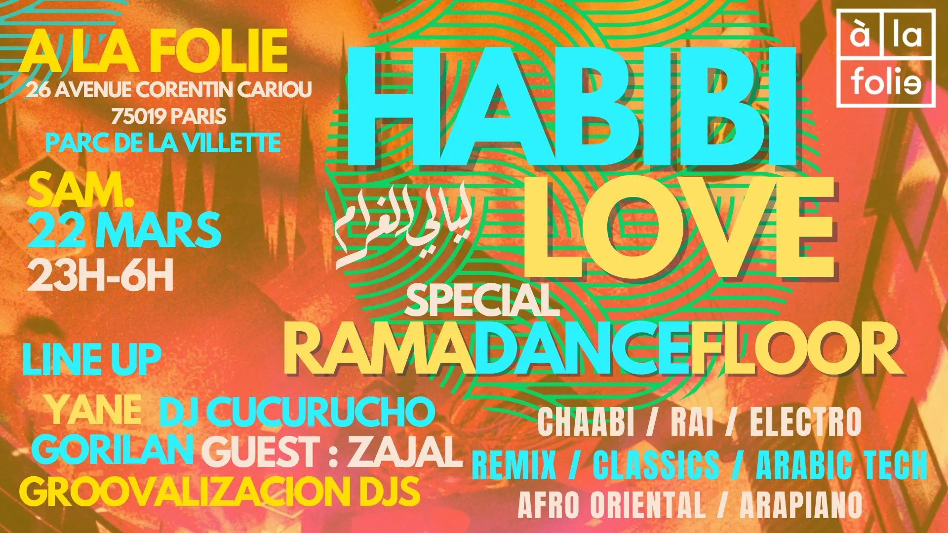 Habibi Love ~ Oriental Vibes Party À La Villette !