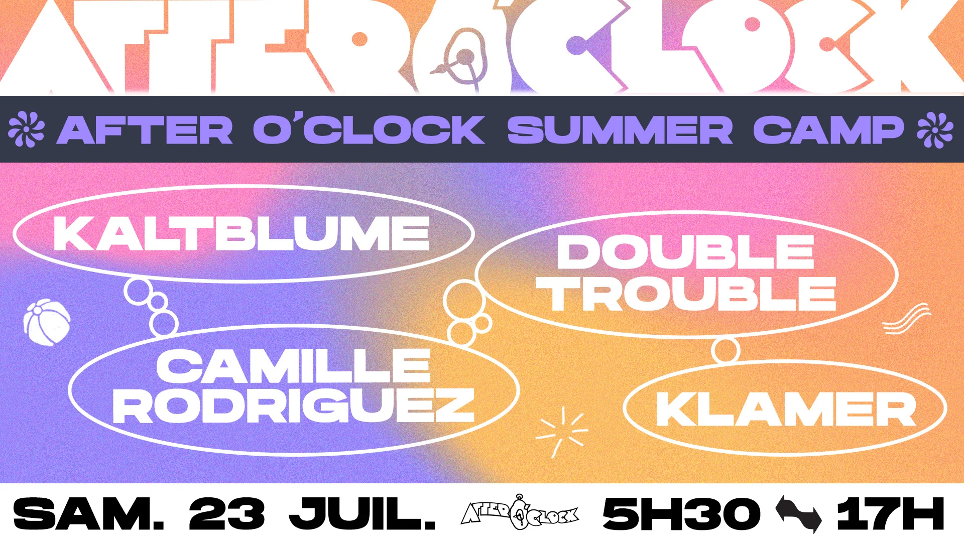 After O'clock Summer Camp : Kaltblume, Camille Rodriguez, Klamer...