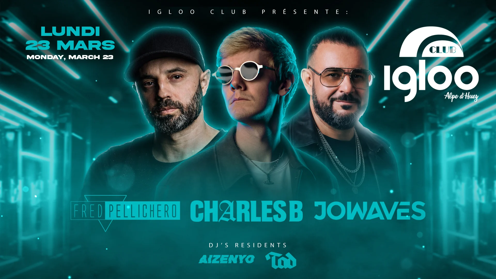 Charles B, Fred Pellichero, Jowaves - Afterparty Du Festival