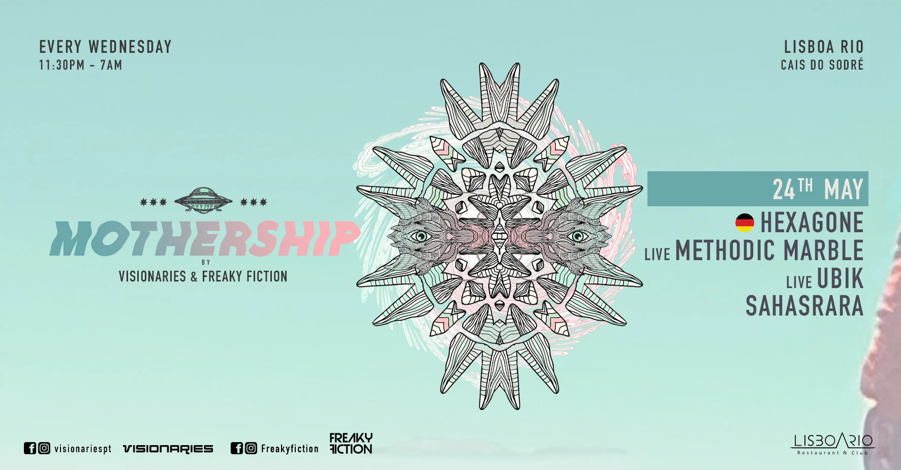 Mothership By Visionaries & Freaky Fiction - 24th May