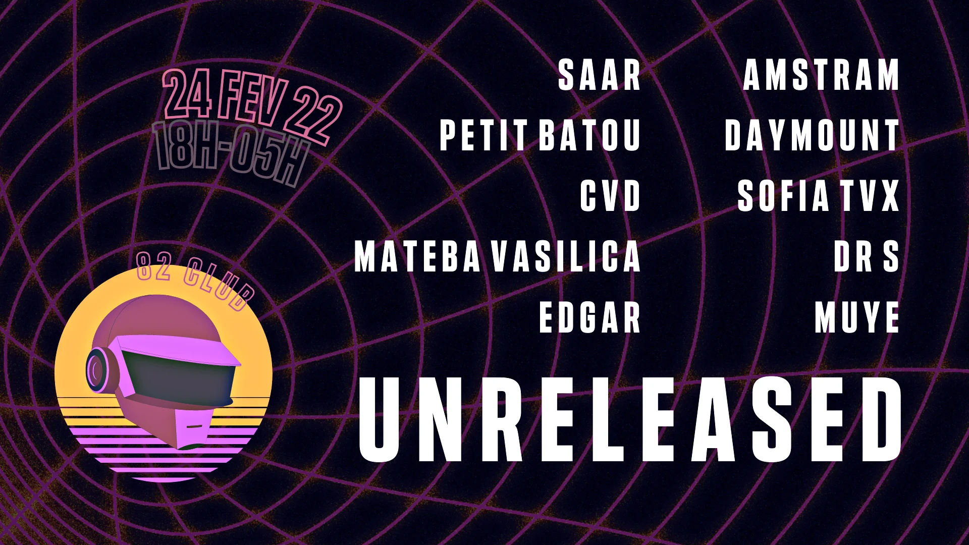 Club 82 X Unreleased