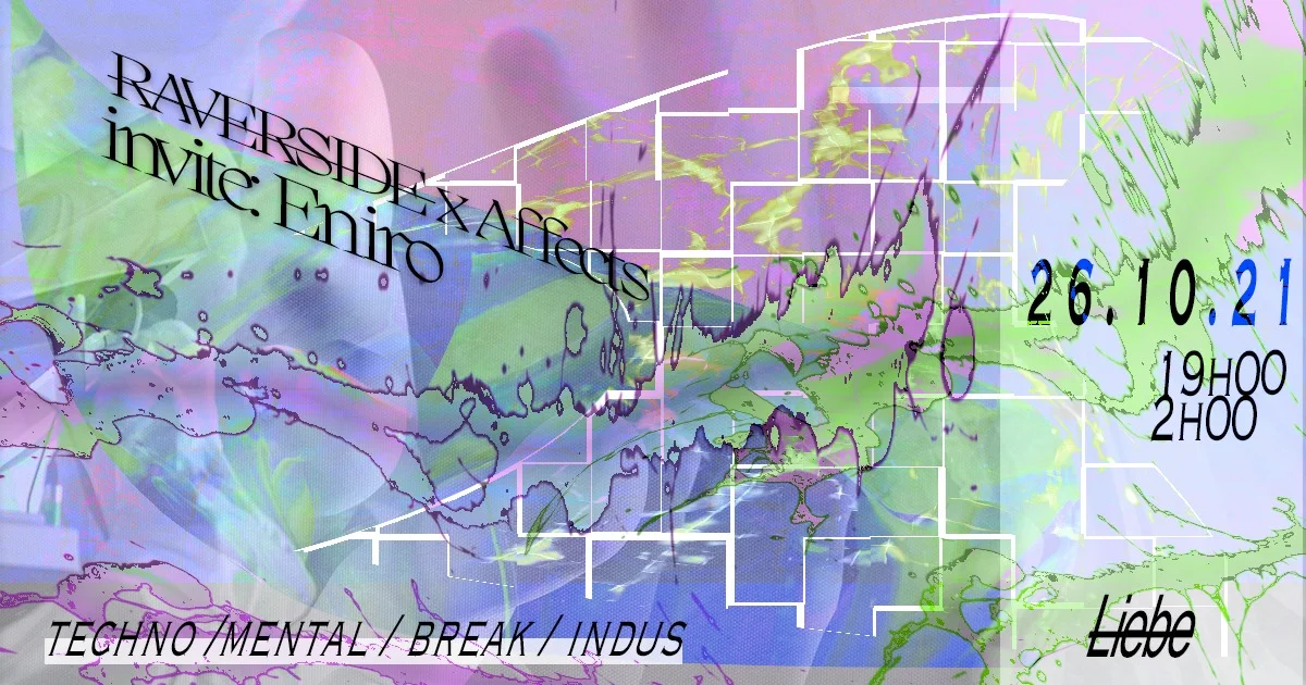 Raverside X Affects Invite : Eniro