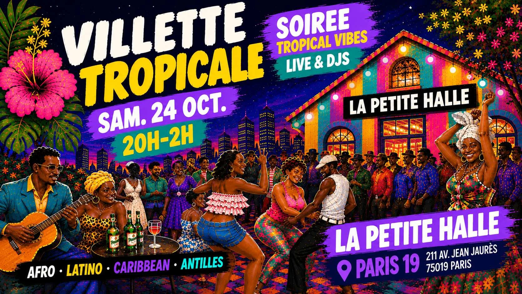 Villette Tropicale - Soirée Live & Djs Afro-Latino-Caraïbes