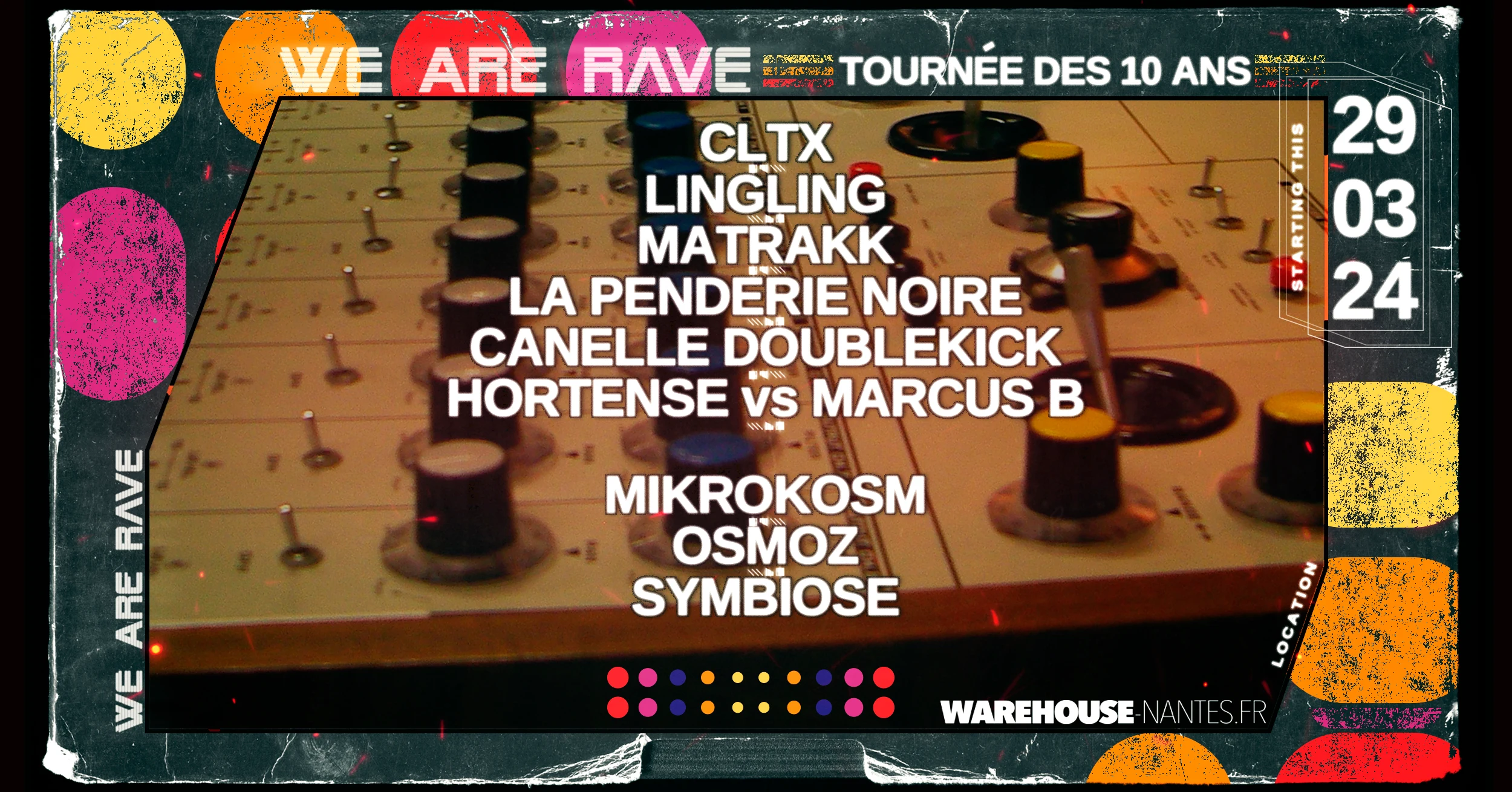 We Are Rave - Cltx, Matrakk & More - Warehouse Nantes