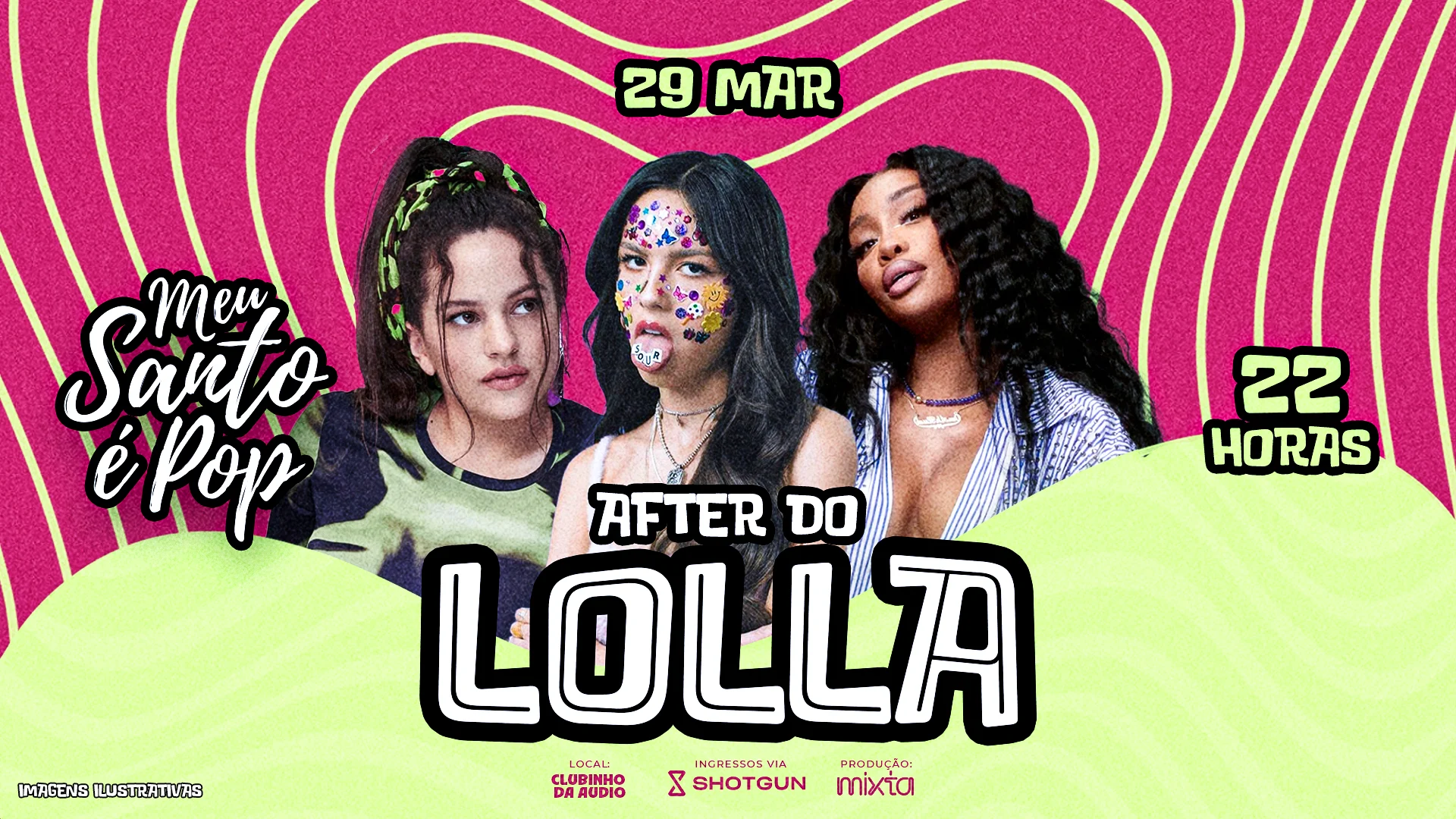 Meu Santo É Pop - After Do Lolla 2025