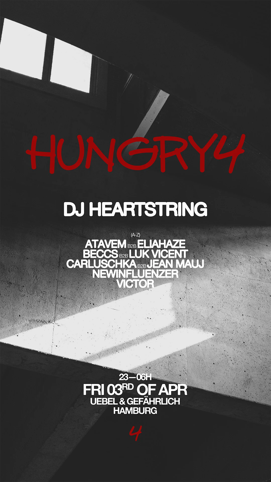 Hungry4 Ps. Dj Heartstring & More At Bunker