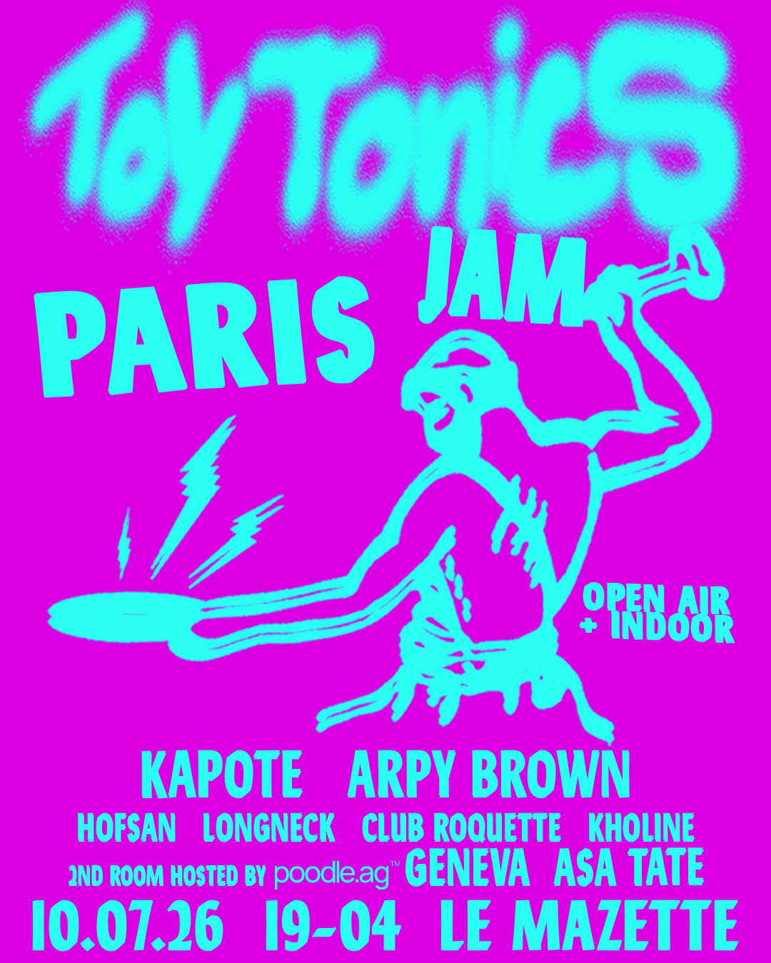 La Grande Fête X Toy Tonics : Kapote B2b Arpy Brown & More