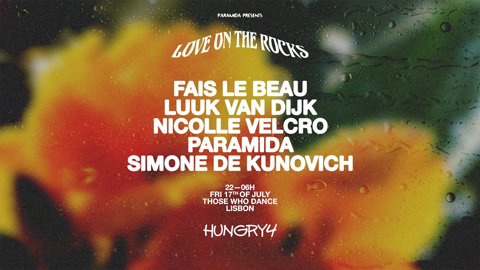 Hungry4 Ps. Love On The Rocks W/ Paramida & More