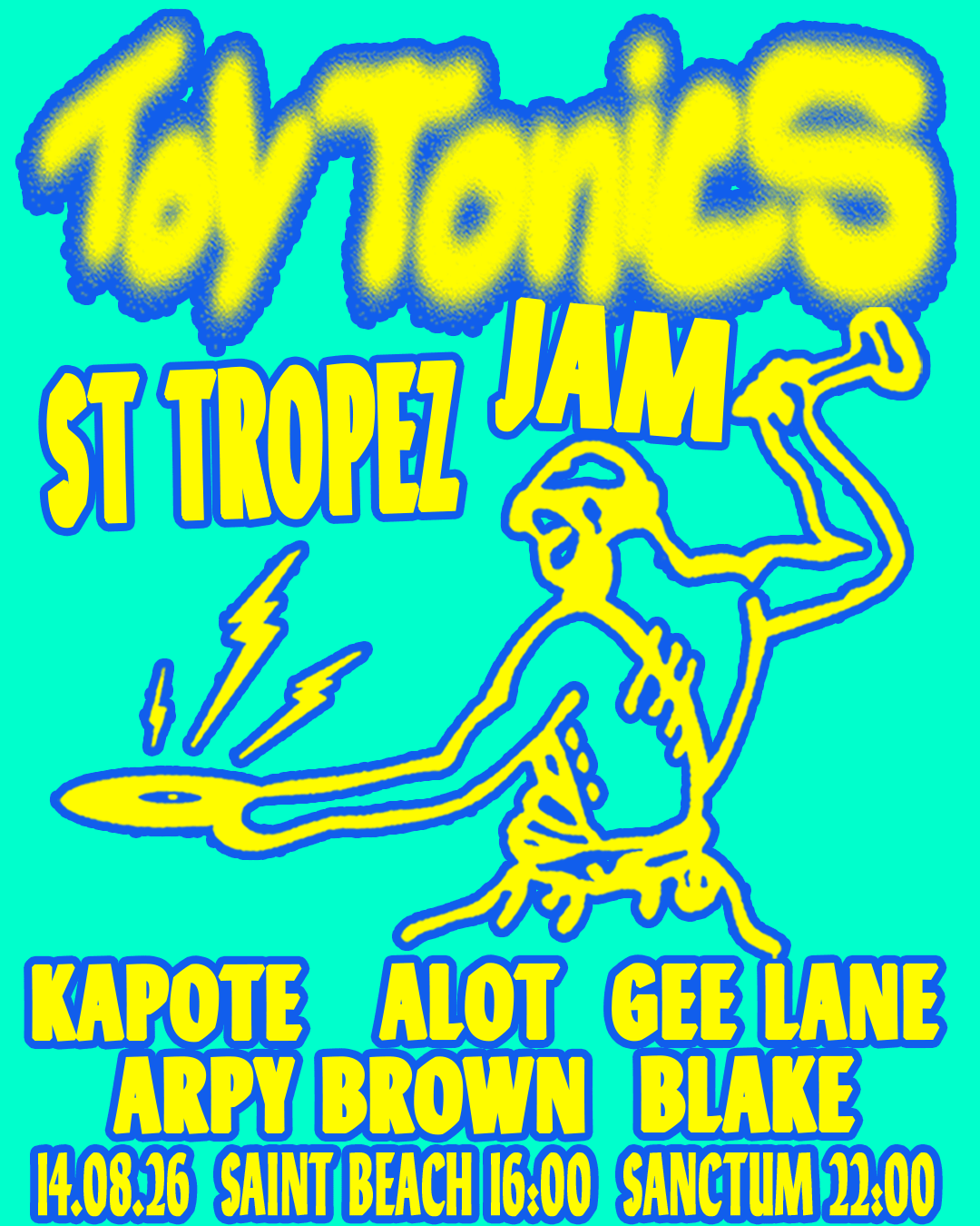 Toy Tonics At Sanctum St-Tropez