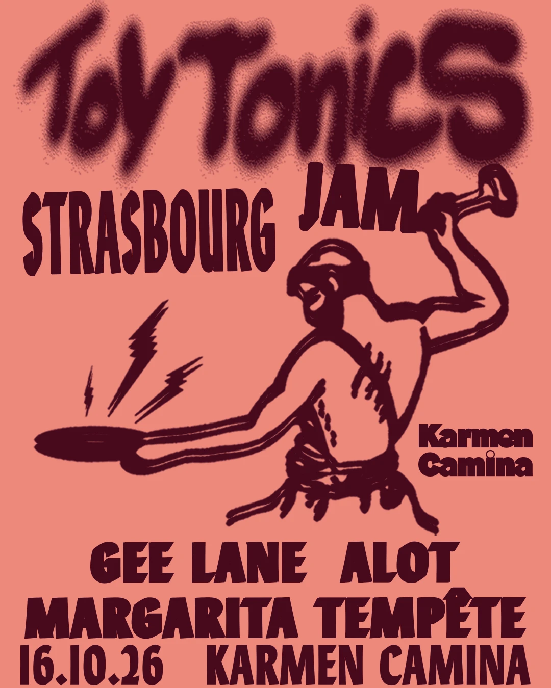 Toy Tonics [Alot, Gee Lane, Margarita Tempête]