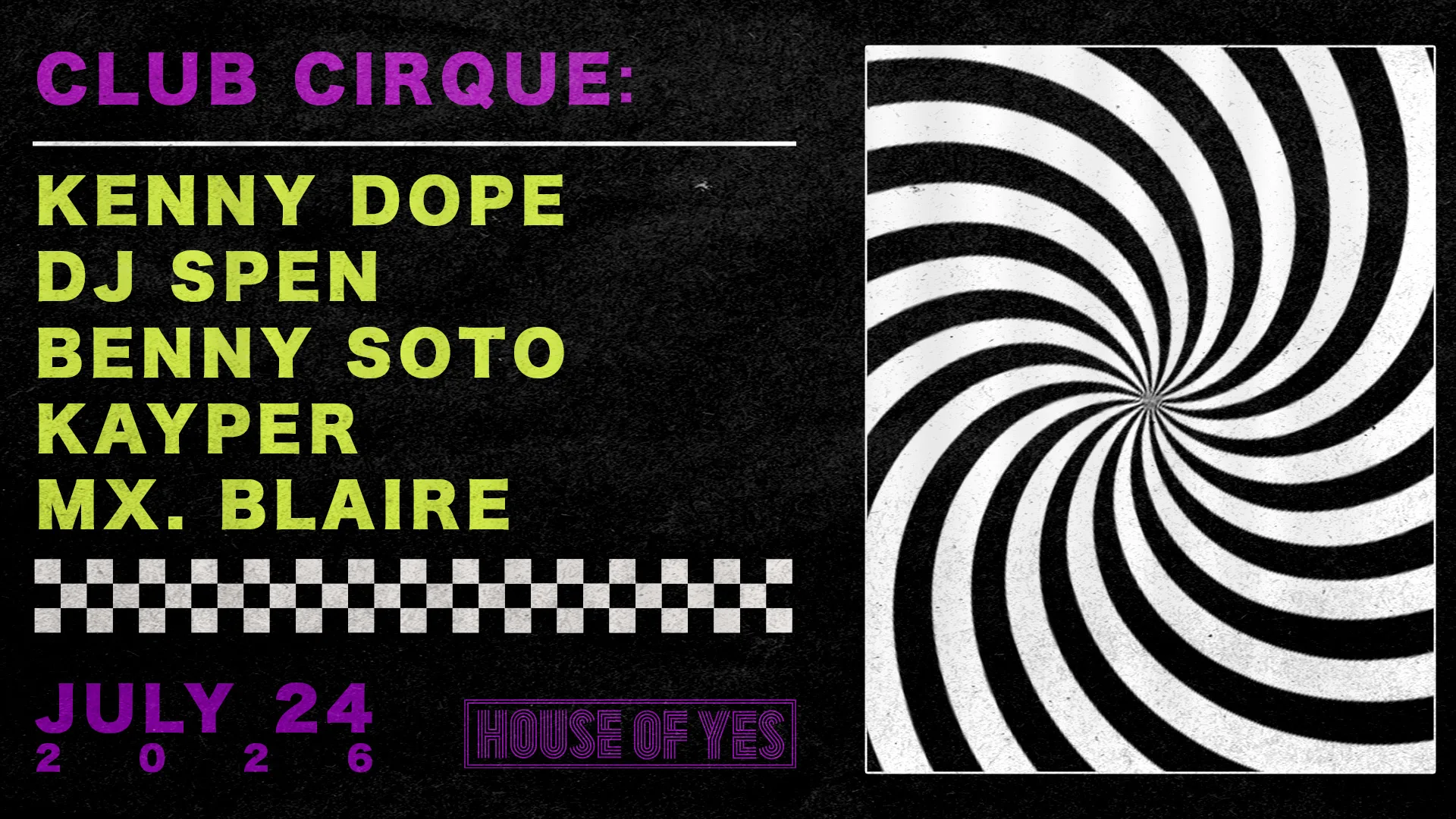 Club Cirque: Kenny Dope, Dj Spen, Kayper