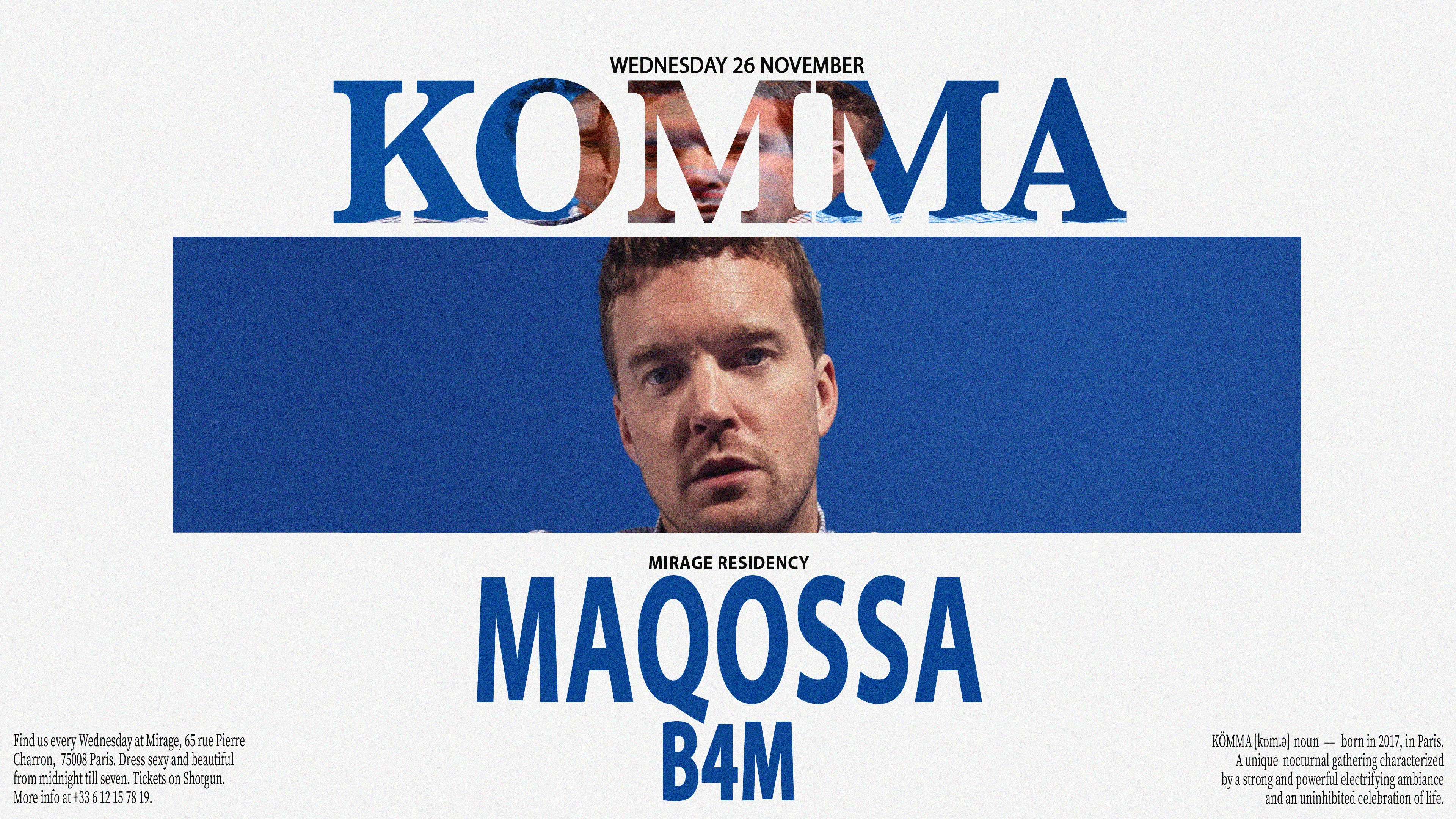 Kömma - Mirage: Maqossa, B4m