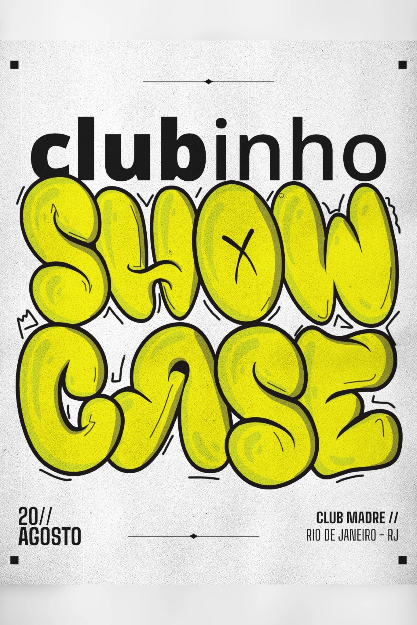Clubinho Showcase