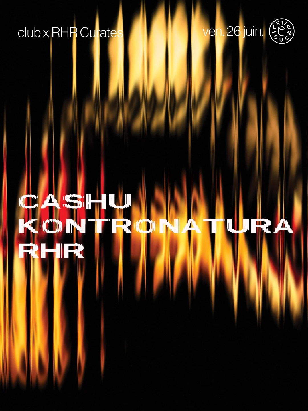 Club X Rhr Curates : Cashu, Kontronatura, Rhr