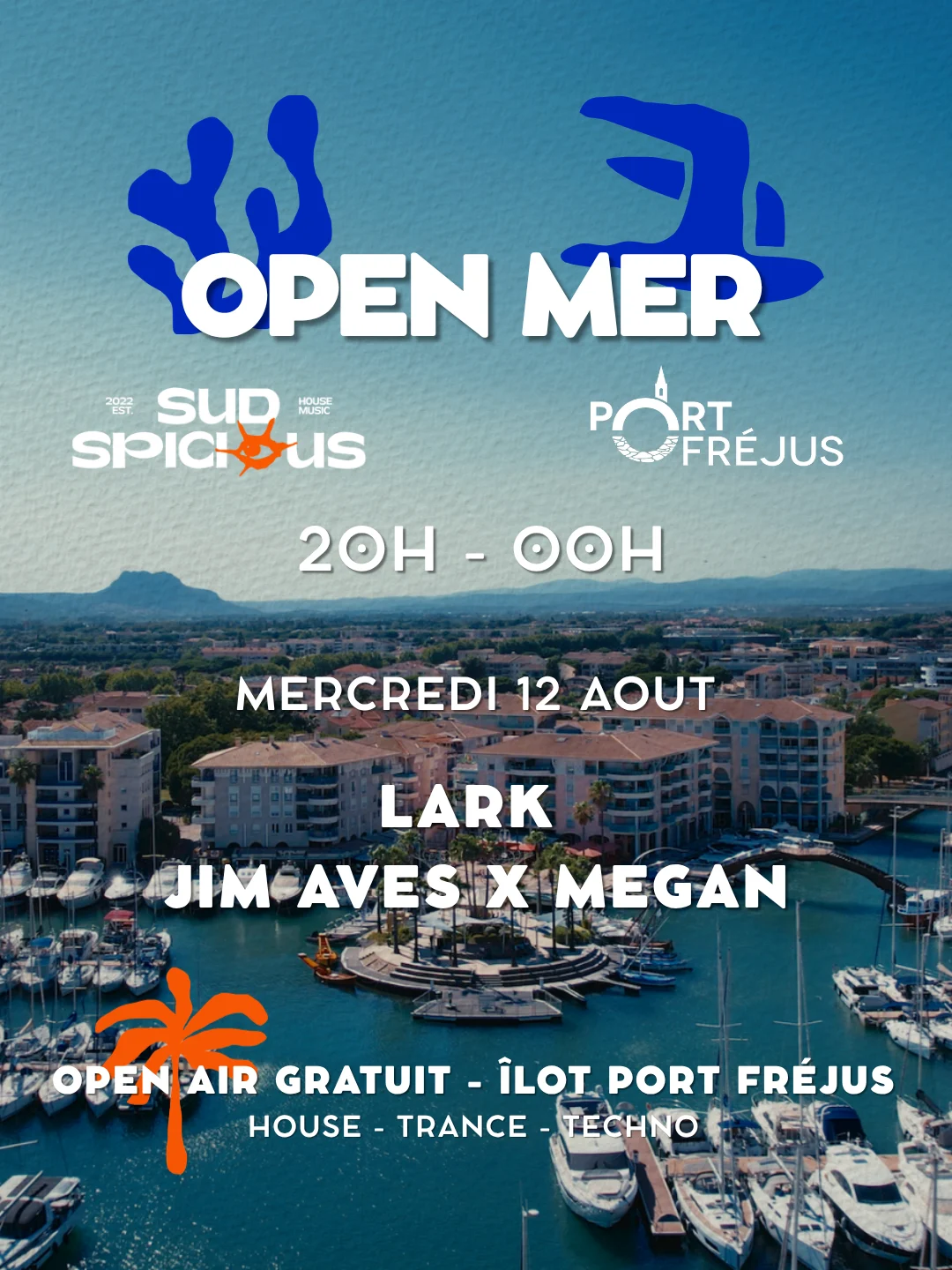 Open Mer - Îlot Port Frejus - Lark - Jim Aves X Megan