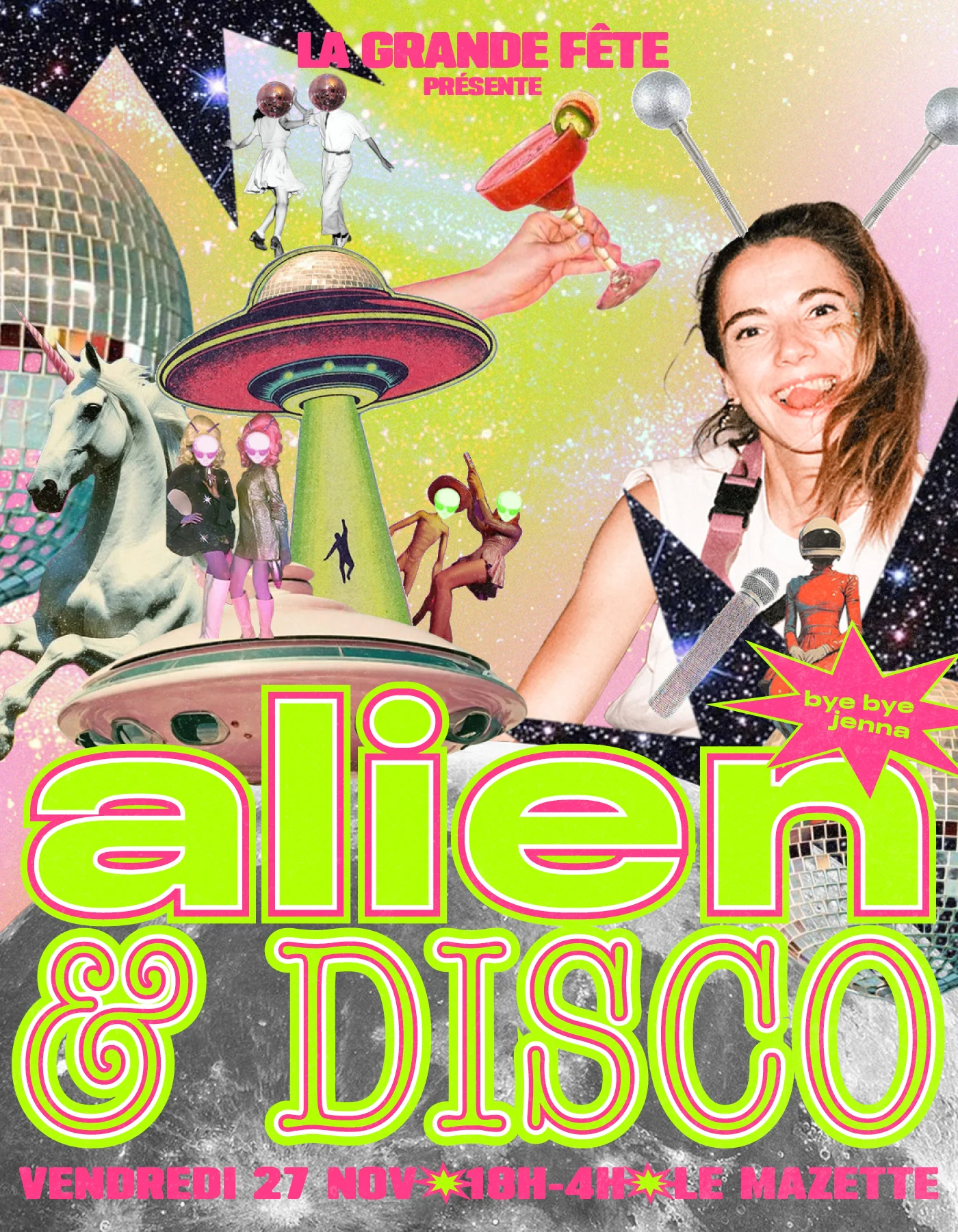 La Grande Fête : Alien & Disco (Et Bye-Bye Jenna <3)