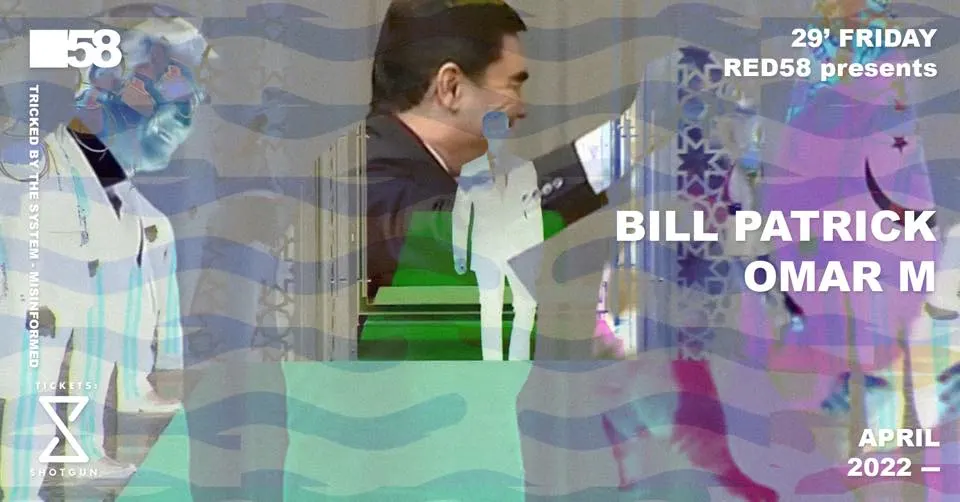 Red58 Presents Bill Patrick / Omar M