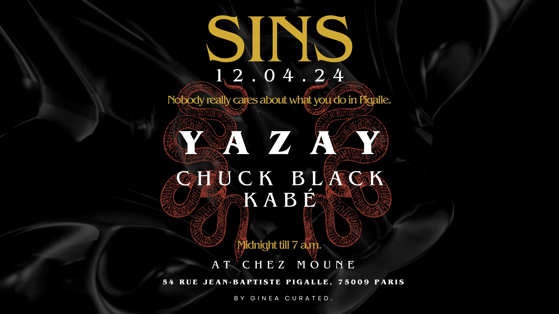 Sins Curated @Chezmoune - Friday 12.04