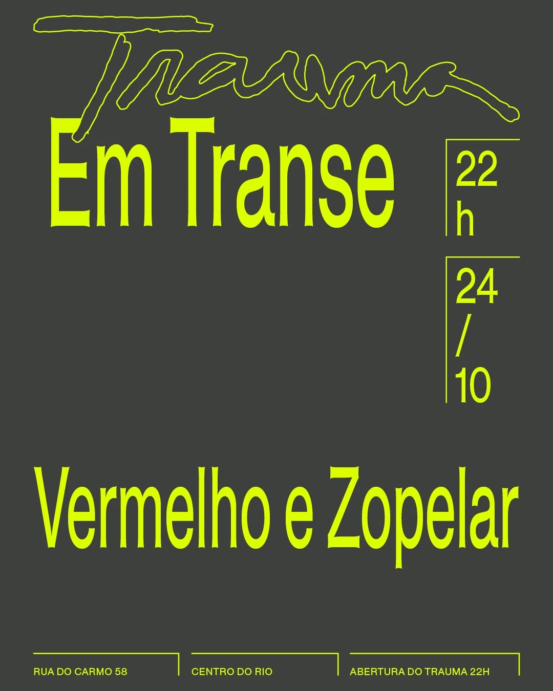Trauma Em Transe Com Vermelho E Zopelar