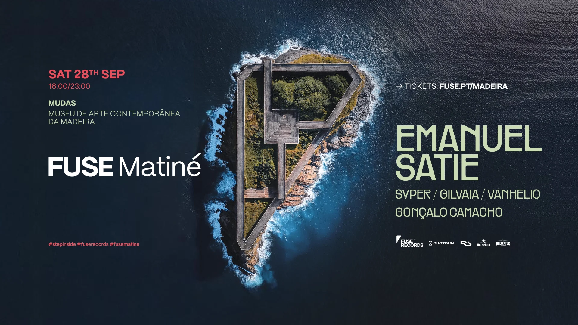 Fuse Matiné: Madeira