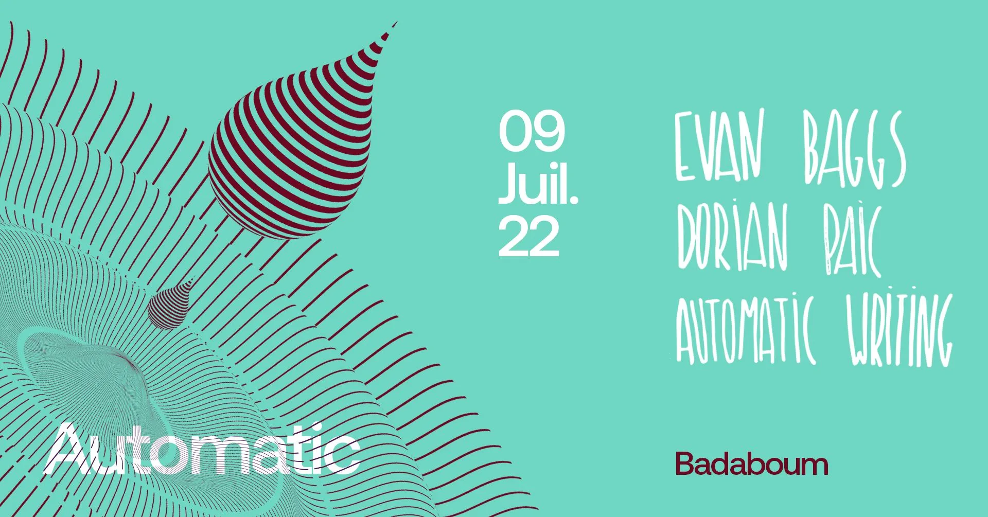 Automatic : Evan Baggs / Dorian Paic / Automatic Writing