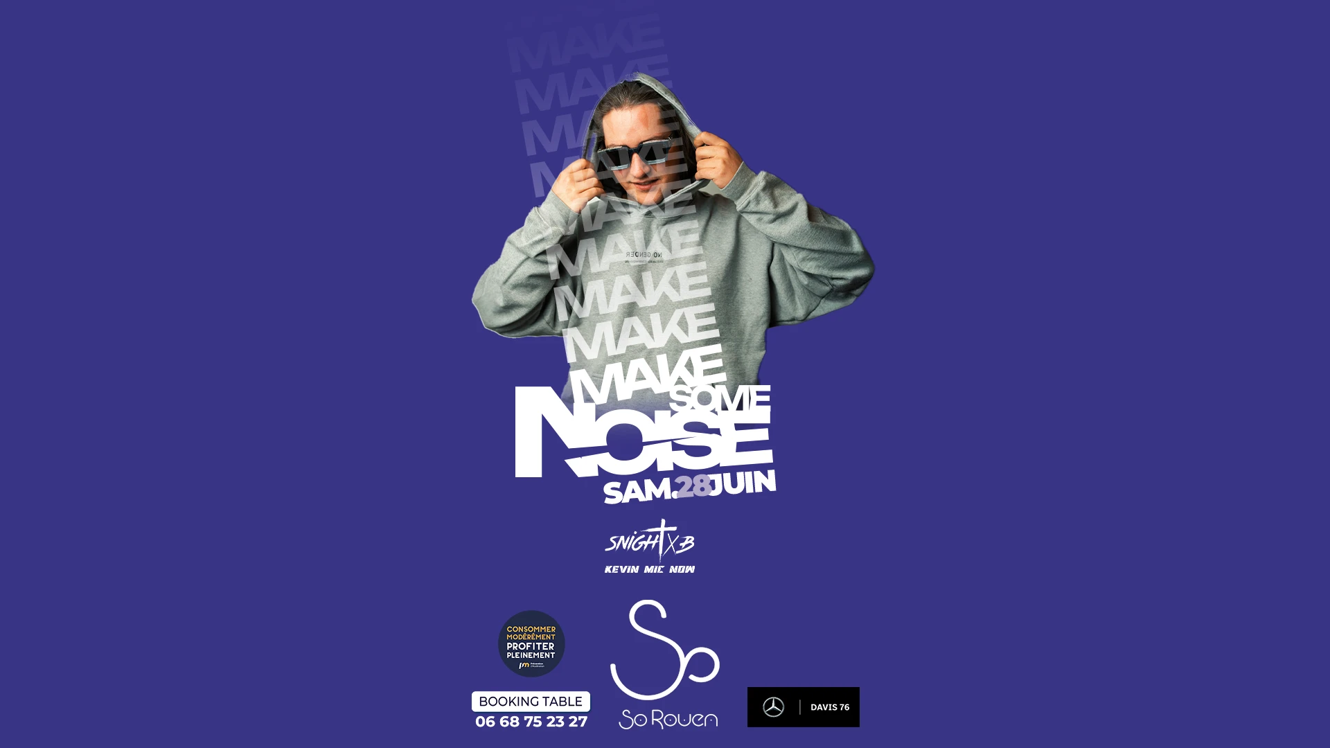 Make Some Noise X Snight-B
