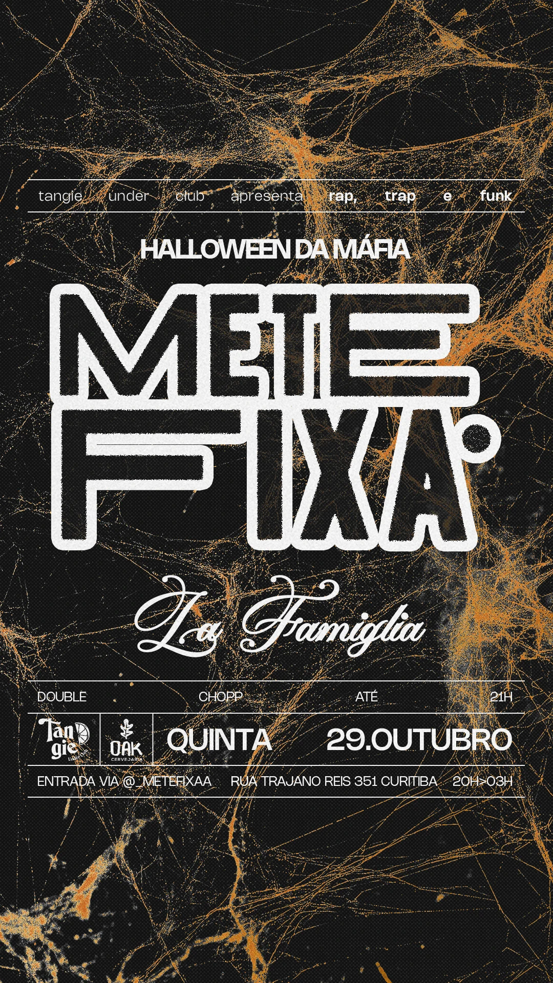 Metefixa Halloween Da Máfia @ Tangie #80