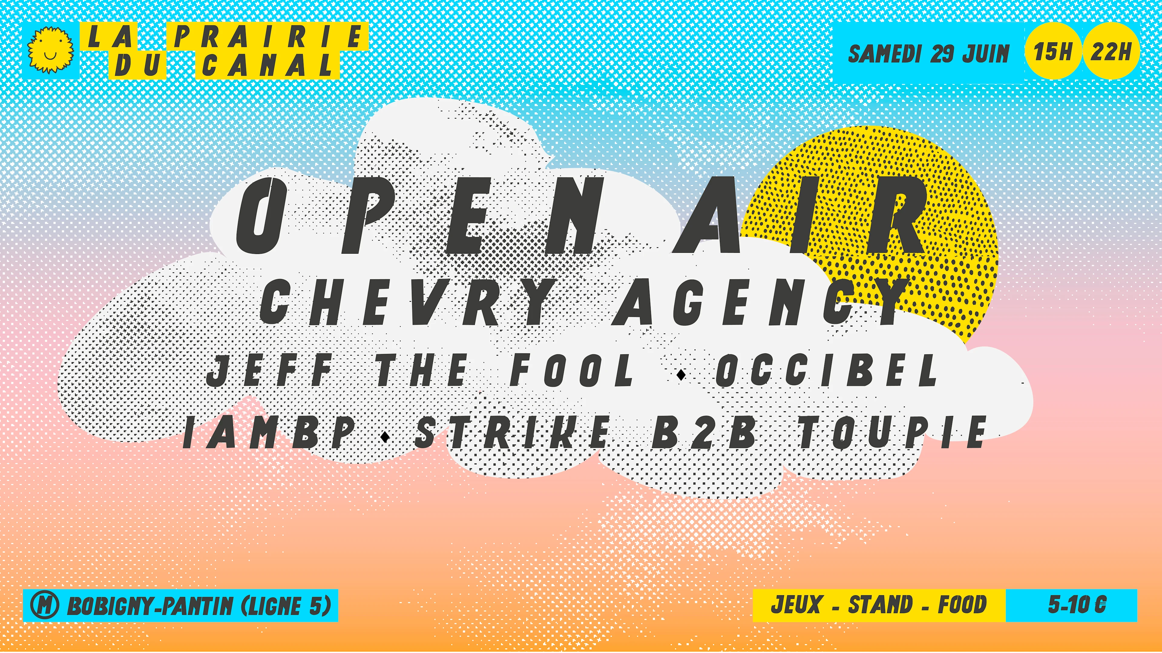 Open Air Chevry : Jeff The Fool · Occibel · Iambp · &More