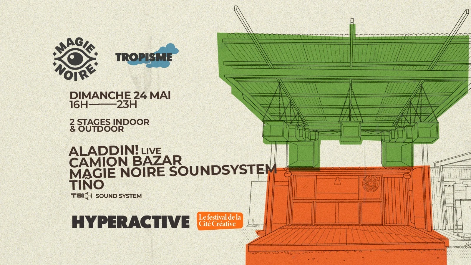Magie Noire X Festival Hyperactive W/Camion Bazar @ Tropisme
