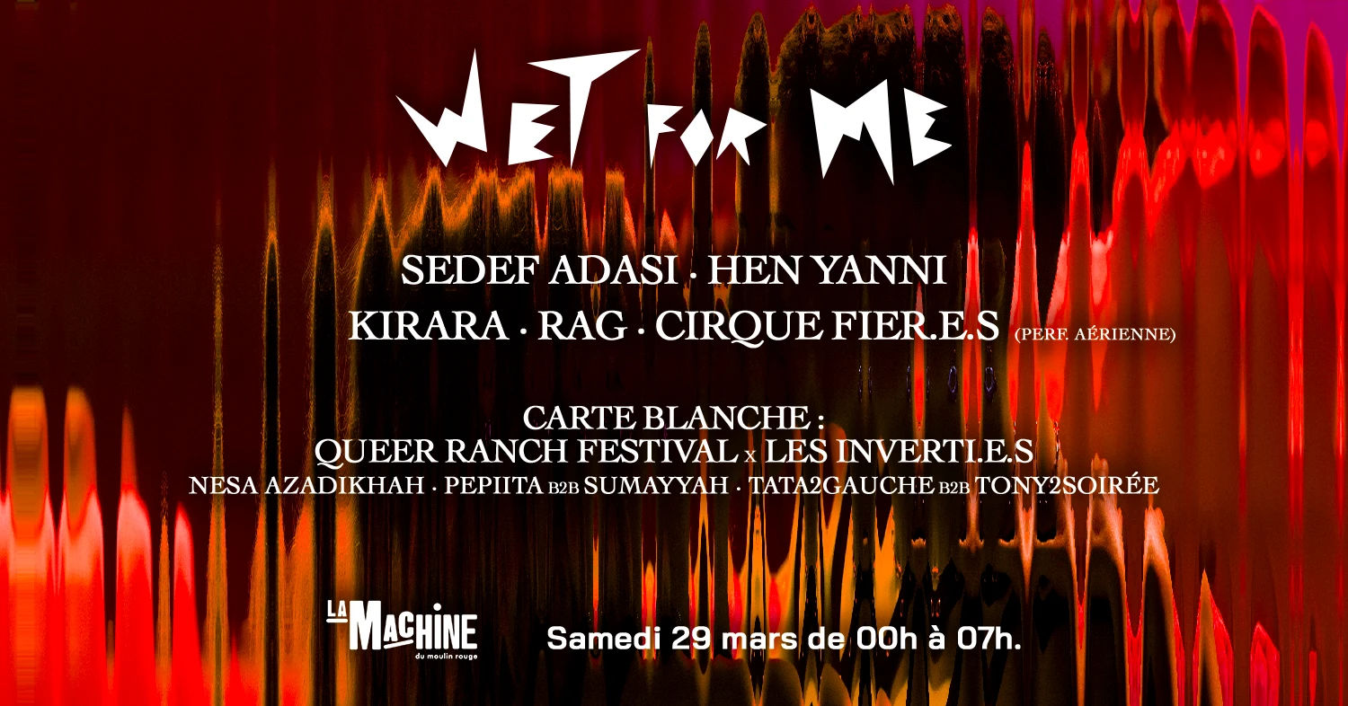 Wet For Me - A Wild Wild Night