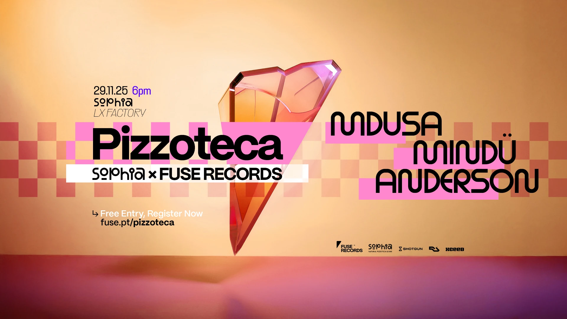 Sophia X Fuse Records: Pizzoteca (Free Entry)