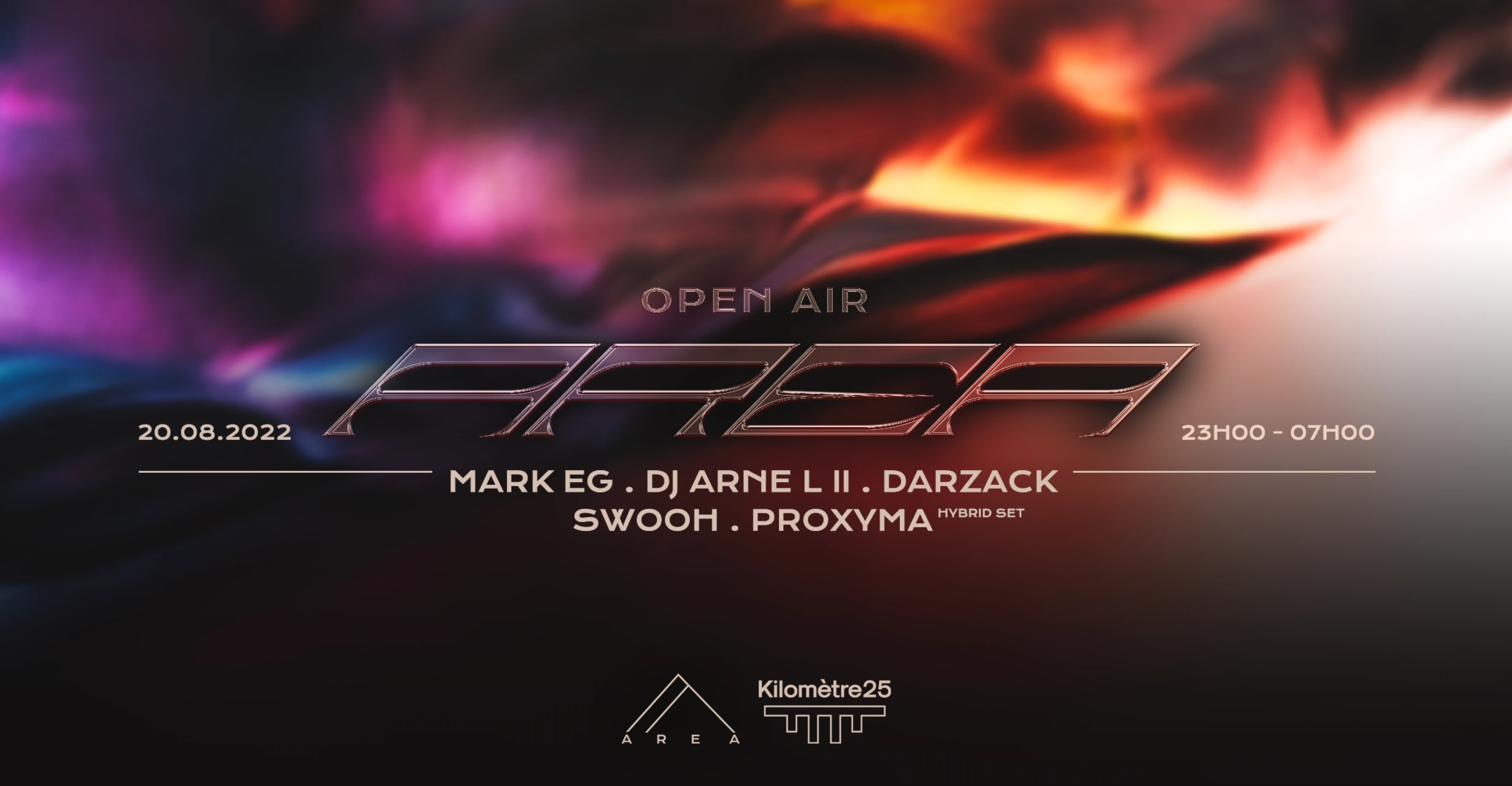 Area X Kilomètre25 : Open Air W/ Mark Eg, Darzack, Dj Arne L II & More
