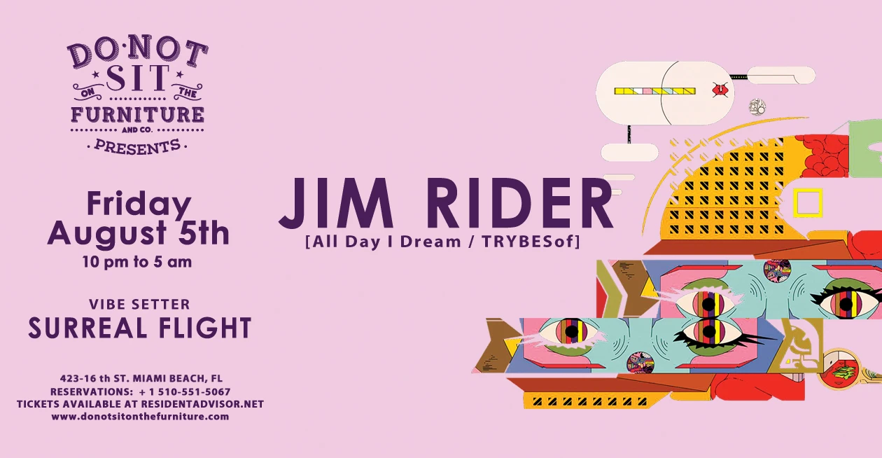 Jim Rider [All Day I Dream / Trybesof]