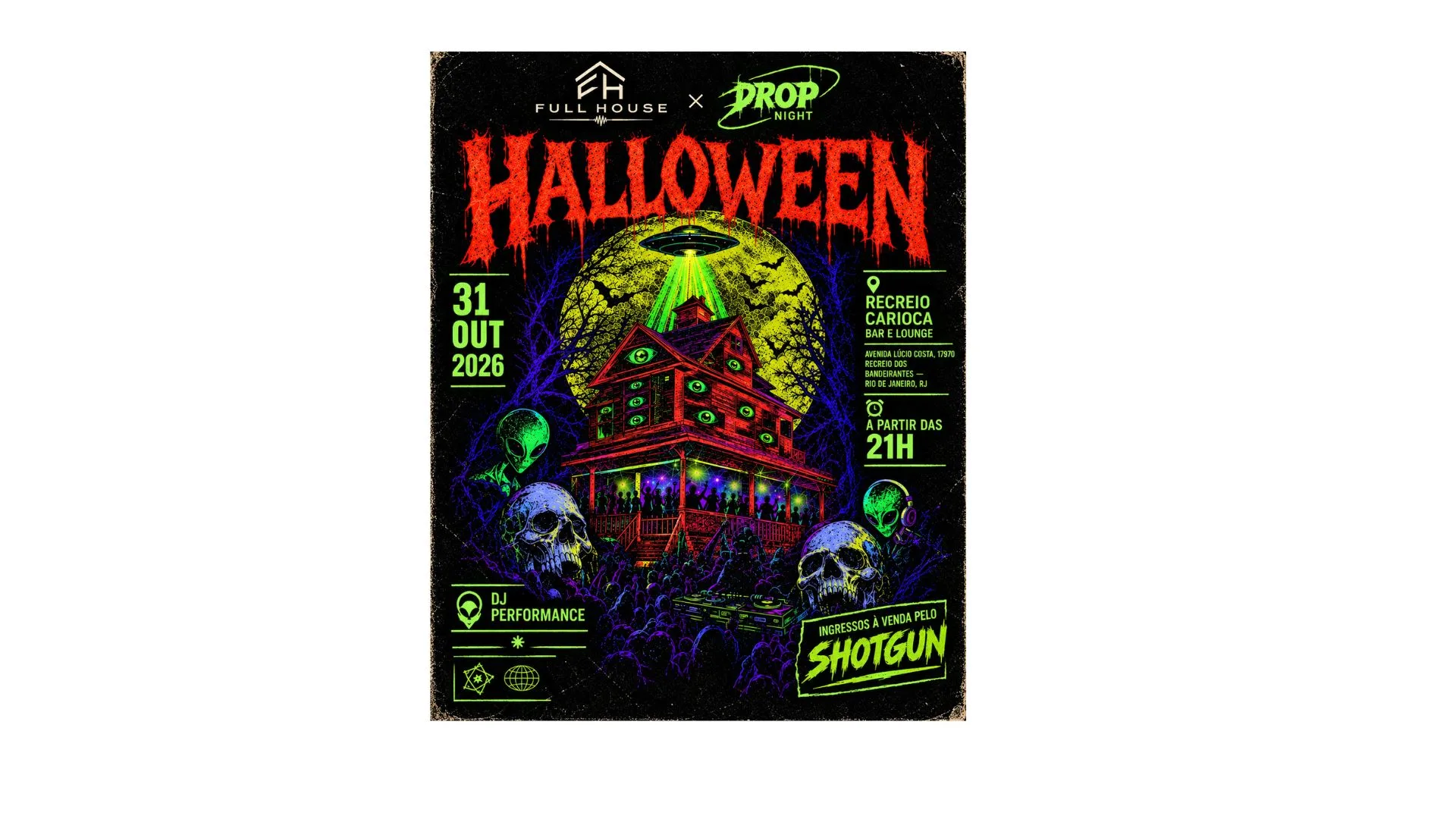 Halloween Full House Ft Drop Night