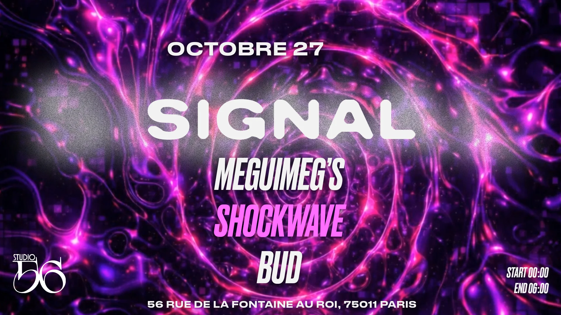 Signal W/ Meguimeg's , Shockwave , Bud