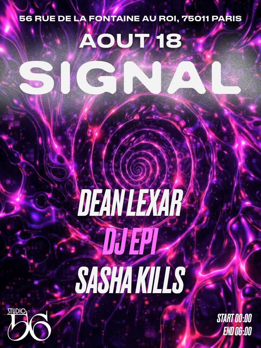 Signal W/ Dean Lexar , Dj Épi , Sasha Kills
