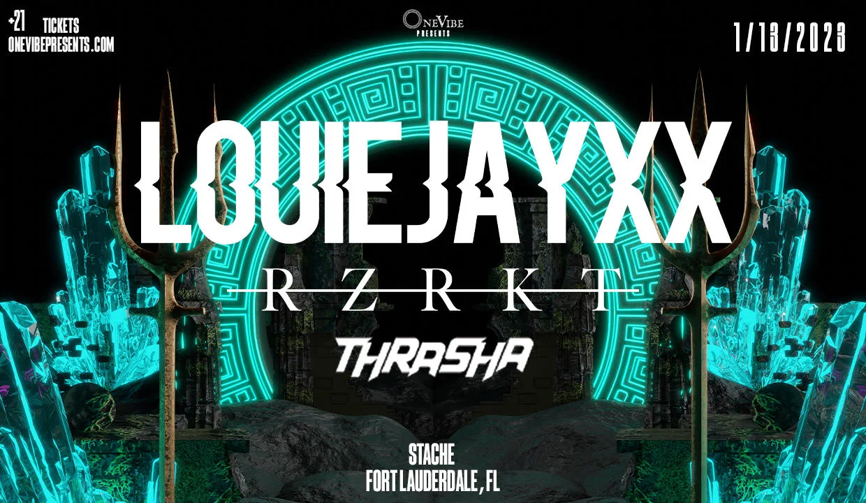 Onevibe Presents: Louiejayxx @ Stache Fort Lauderdale