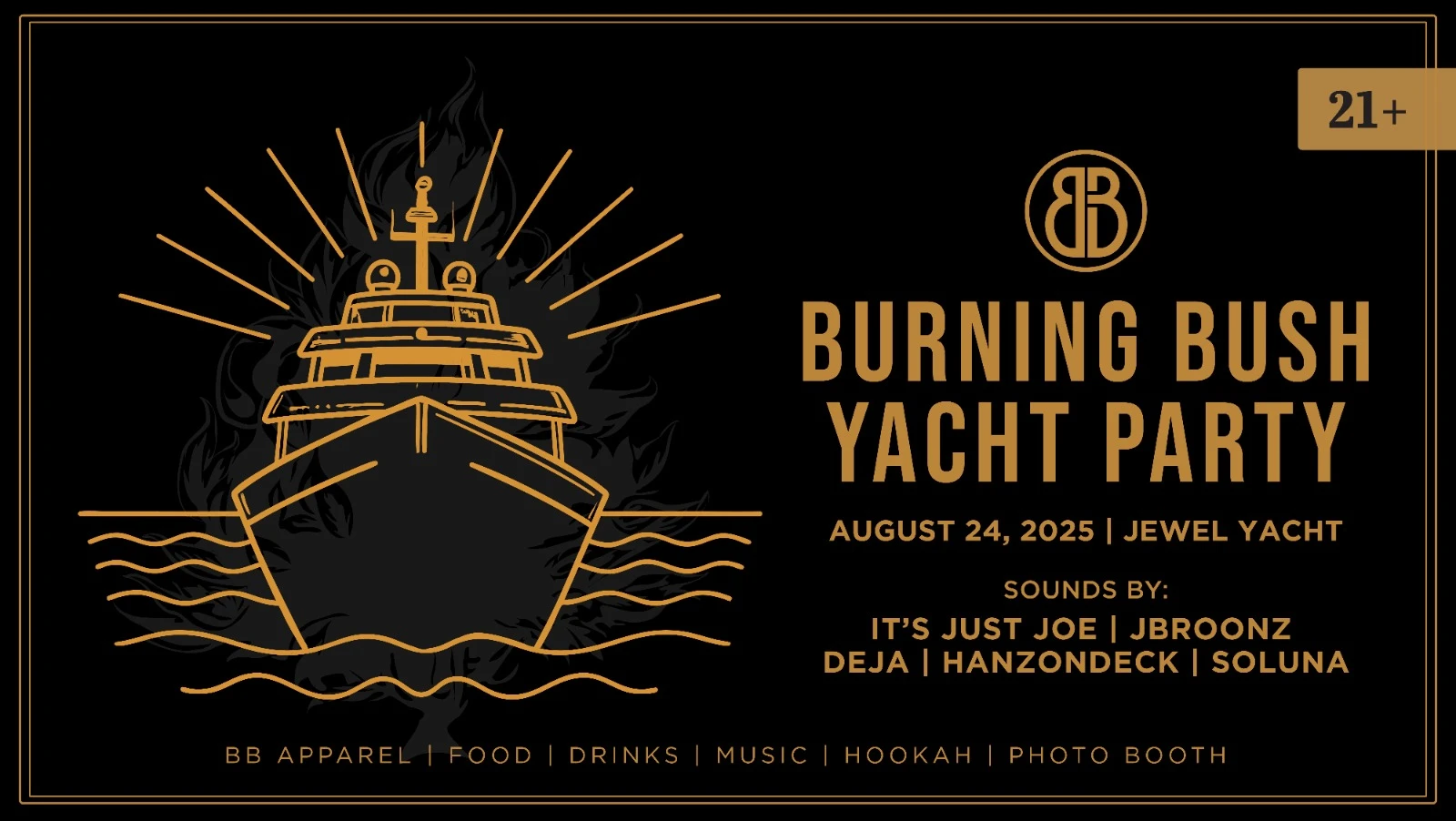 Burning Bush Yacht Party