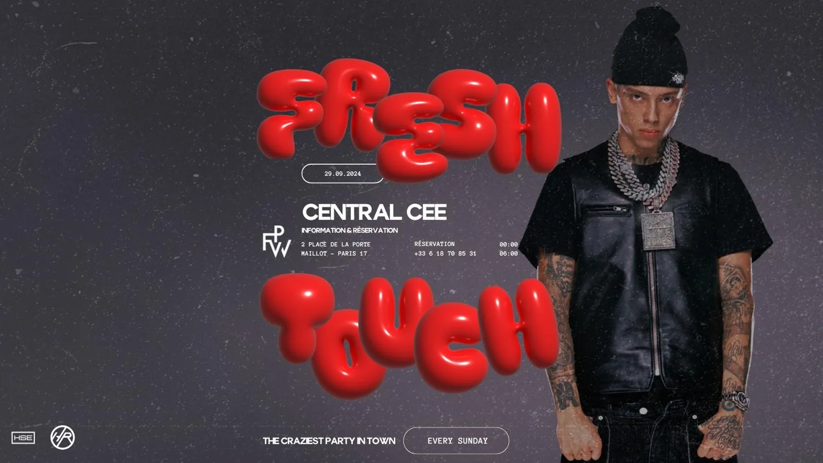 Fresh Touch I Central Cee & Dj Cruz I Sept. 29th