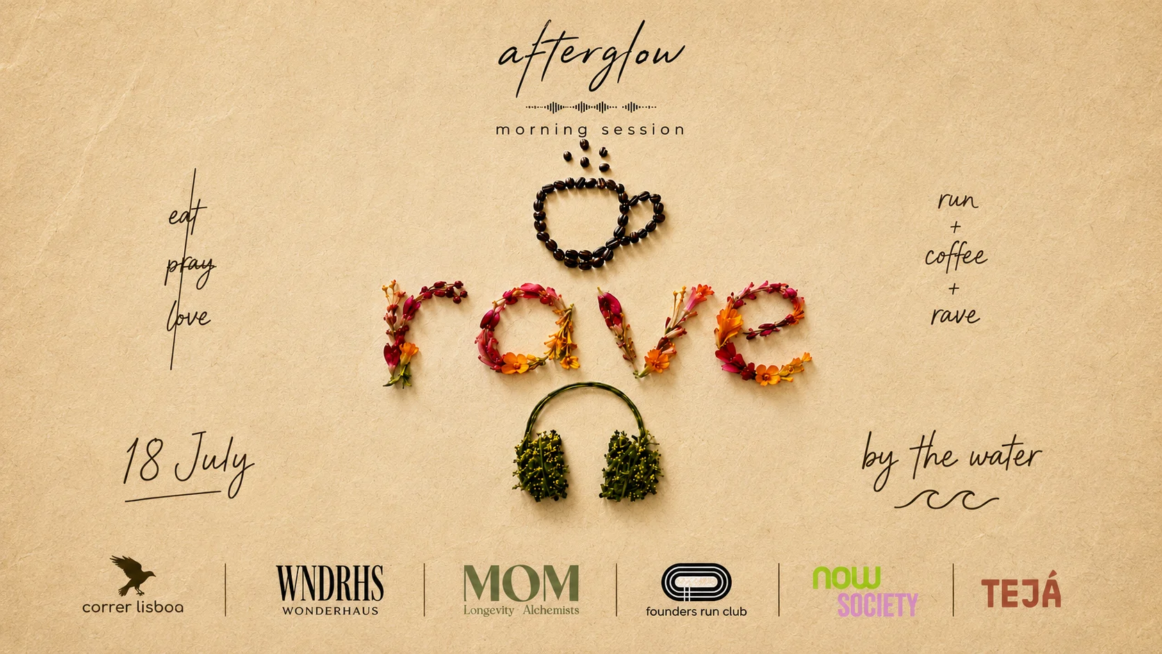 Afterglow Morning · Run · Coffee · Rave · By The Water