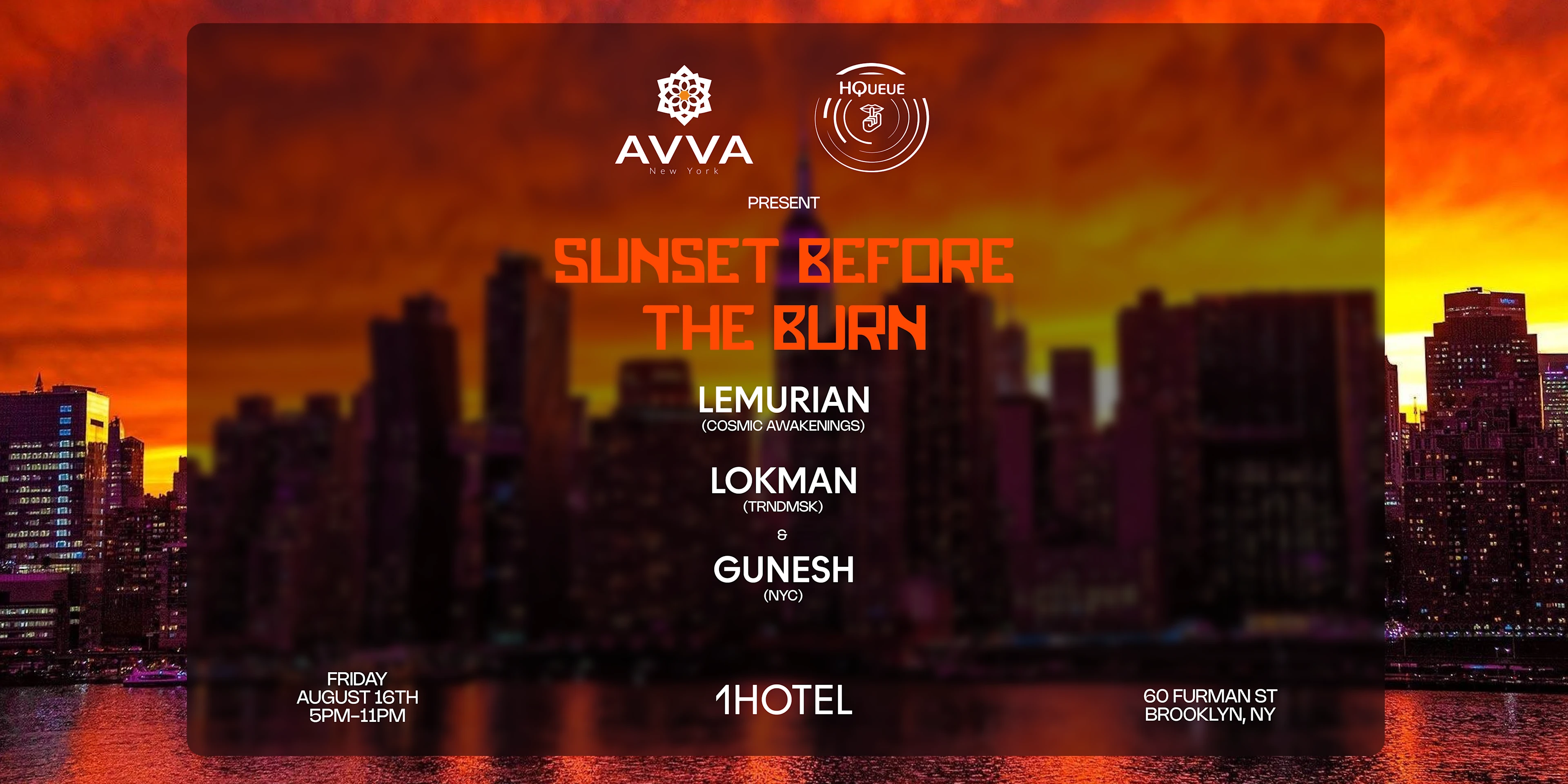 Hqueue X Avva: Sunset Before The Burn W/ Lemurian