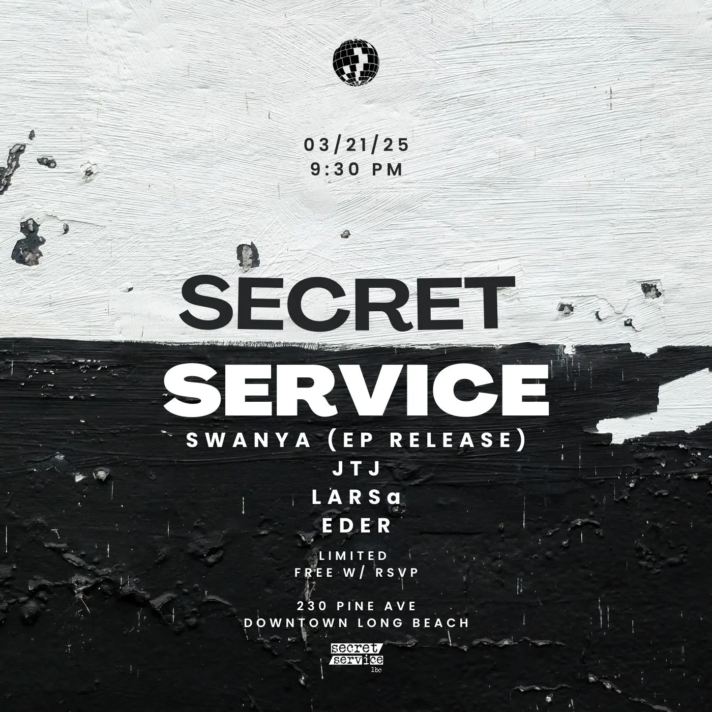 Secret Service Fridays 03/21 - Swanya Ep Release & Guests